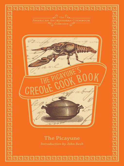 Title details for The Picayune's Creole Cook Book by The Picayune - Available